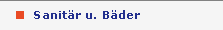 Sanit�r und B�der